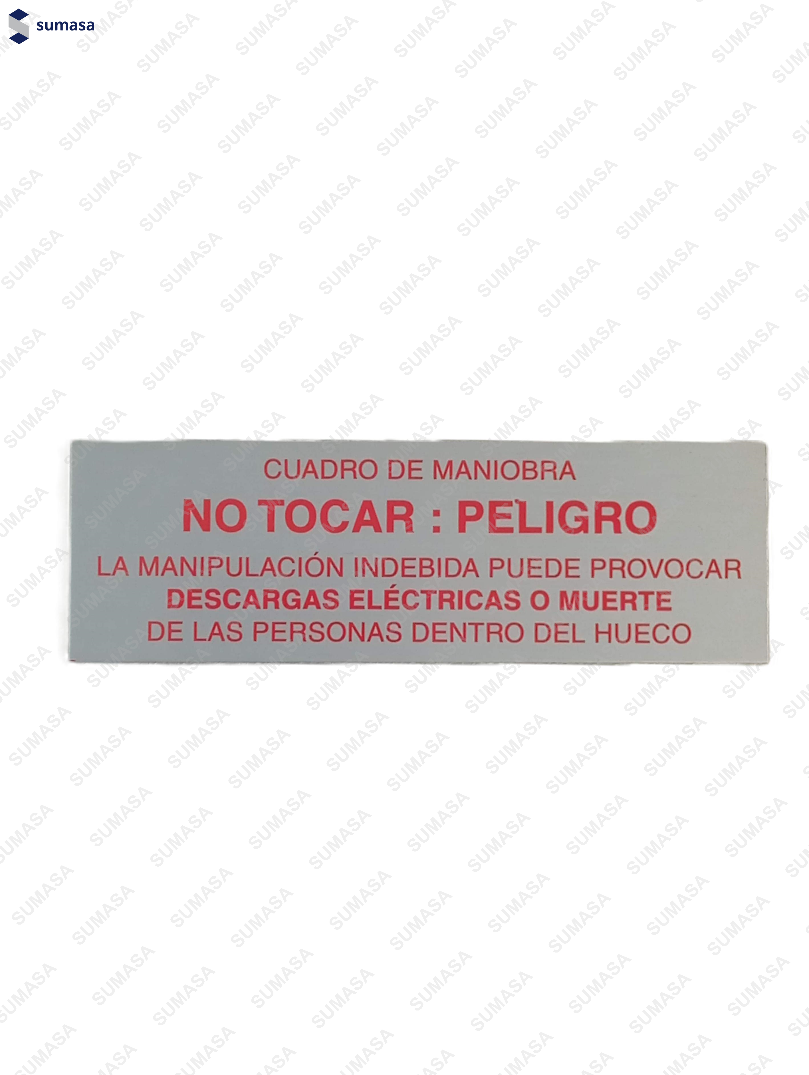 PLACA "CUADRO MANIOBRA PELIGRO" ADHESIVA